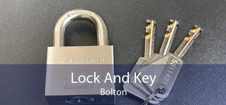 Lock And Key Bolton