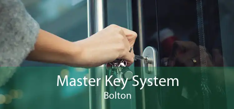 Master Key System Bolton